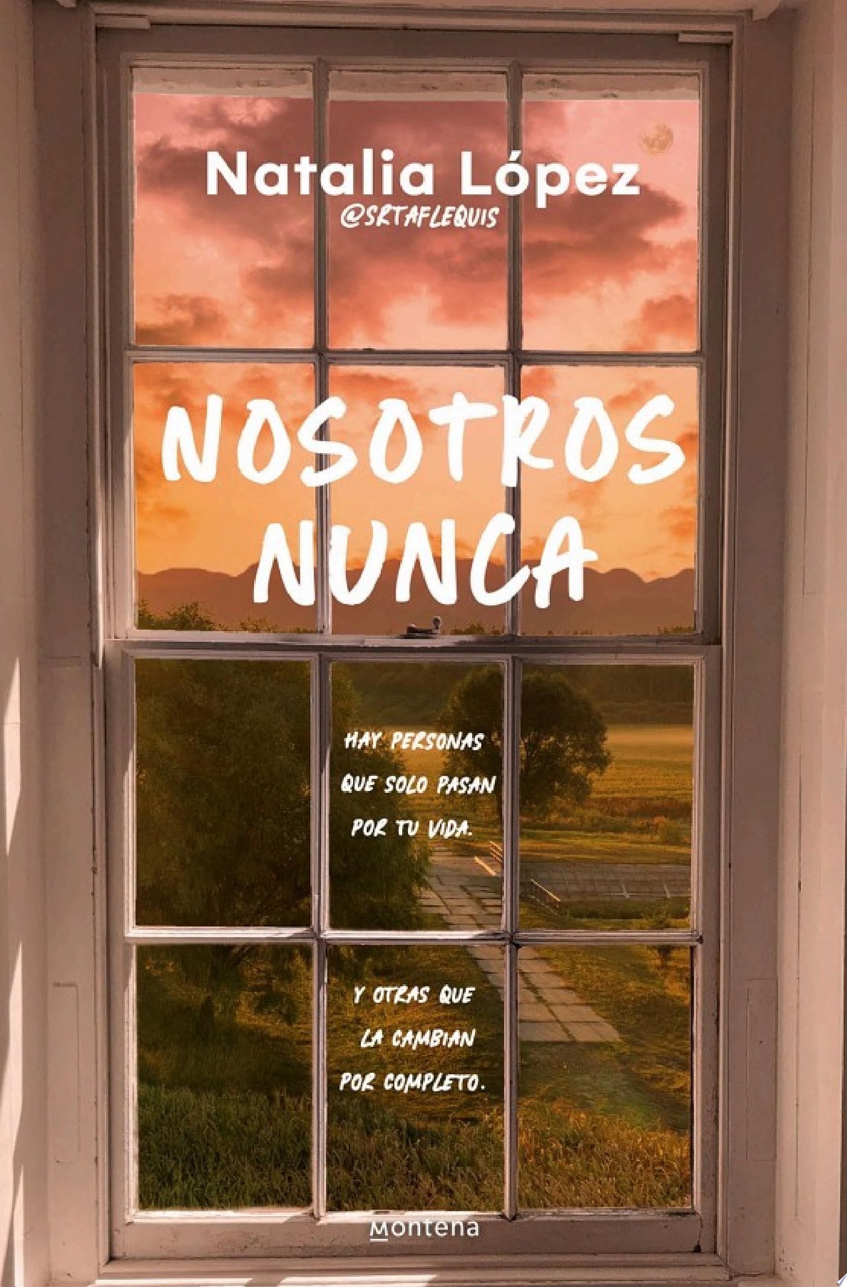Nosotros nunca - Natalia López (@srtaflequis) · 2024