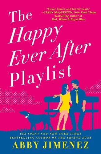 The Happy Ever After Playlist - Abby Jimenez · 2020