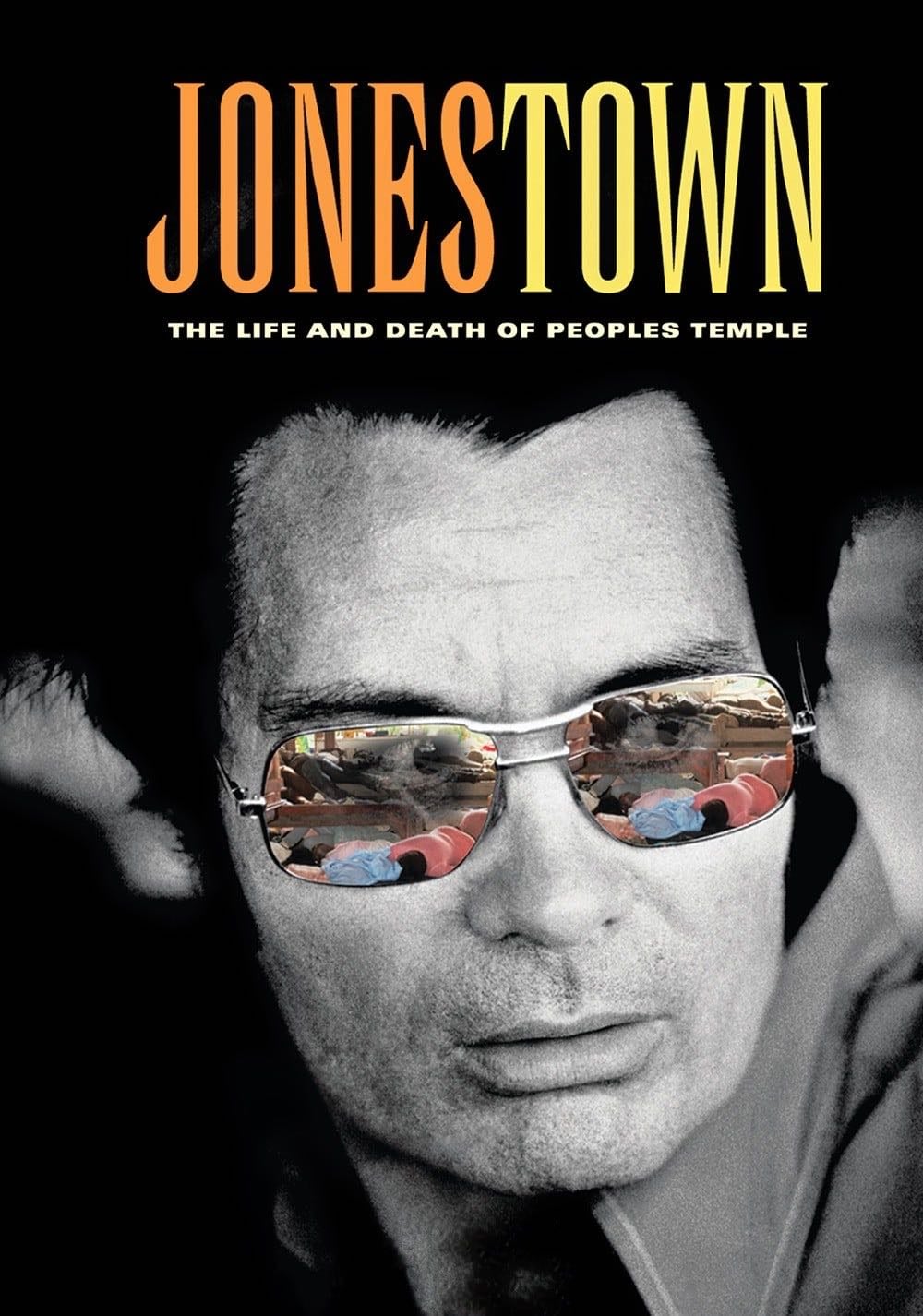 Jonestown: The Life and Death of Peoples Temple - Stanley Nelson · 2006