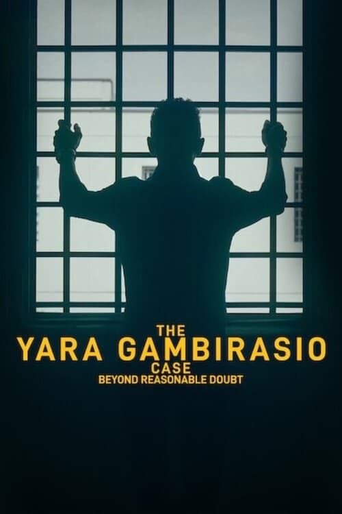 The Yara Gambirasio Case: Beyond Reasonable Doubt - Gianluca Neri · 2024
