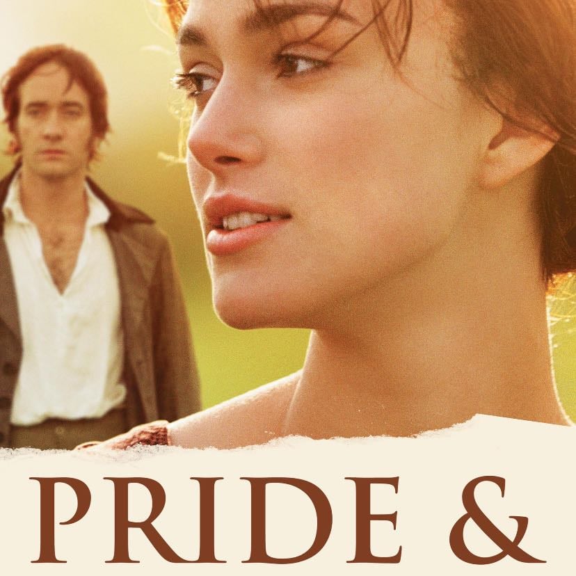 Pride & Prejudice - Joe Wright · 2005