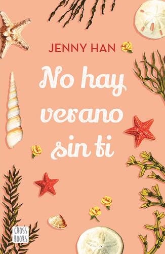 No hay verano sin ti (Spanish Edition) - Jenny Han · 2020