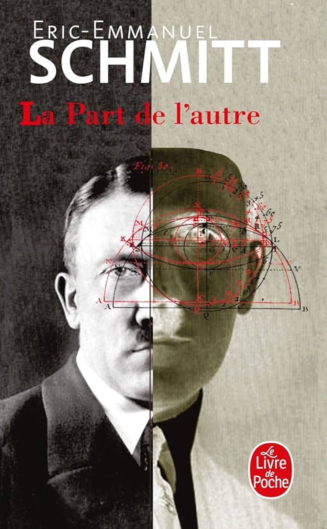 La Part de l’autre - Éric-Emmanuel Schmitt • 2001