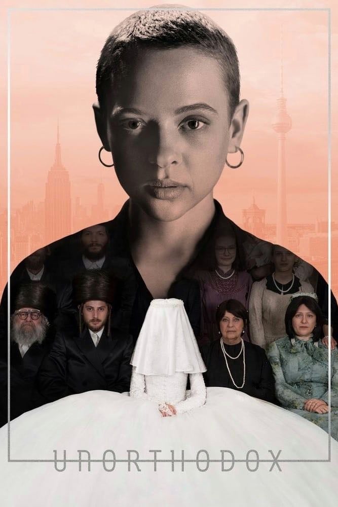Unorthodox - Alexa Karolinski, Anna Winger · 2020
_série