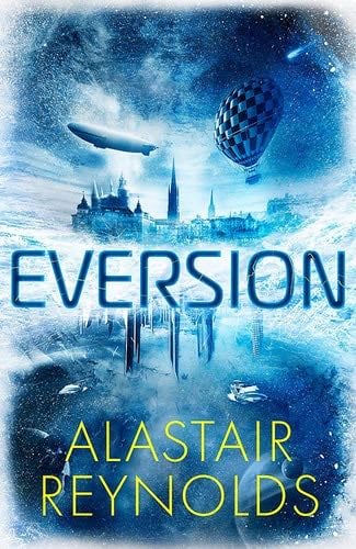 Eversion - Alastair Reynolds · 2022