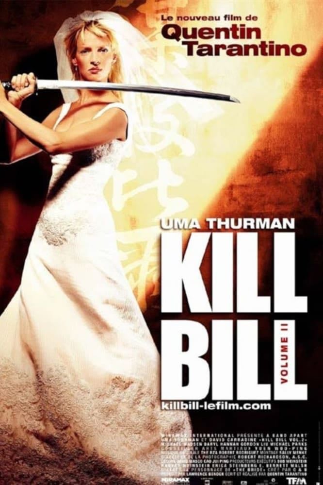 Kill Bill : Volume 2 - Quentin Tarantino · 2004
_film