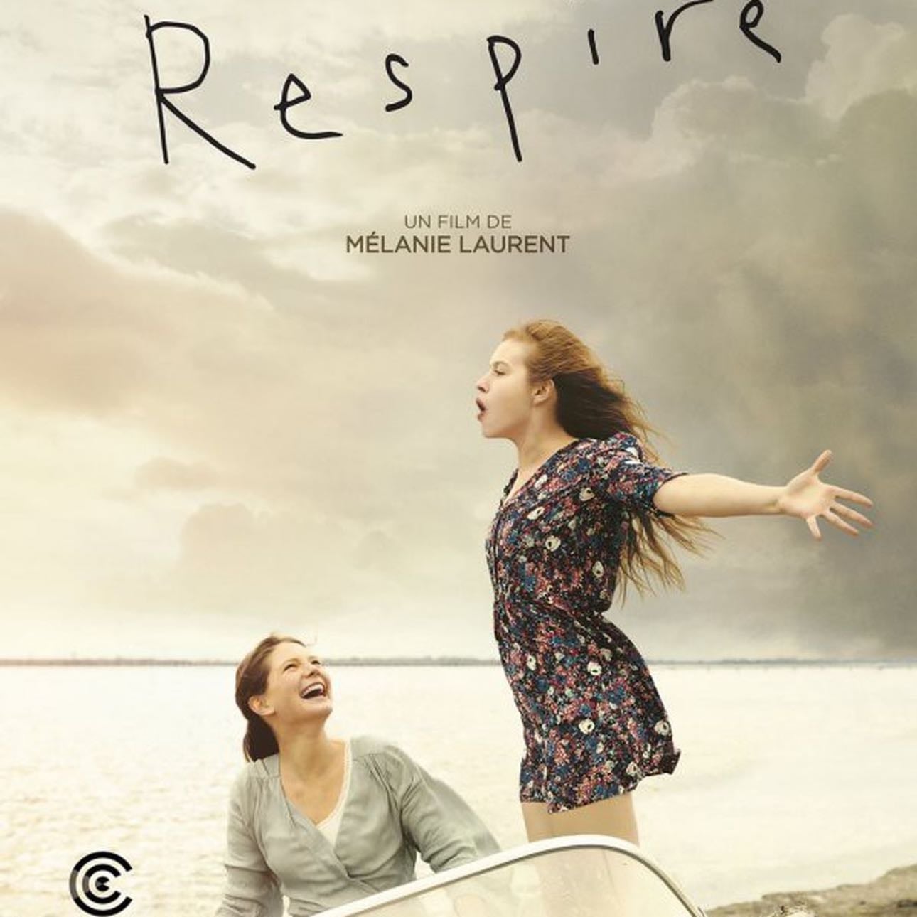 Respire - Mélanie Laurent · 2014
_film