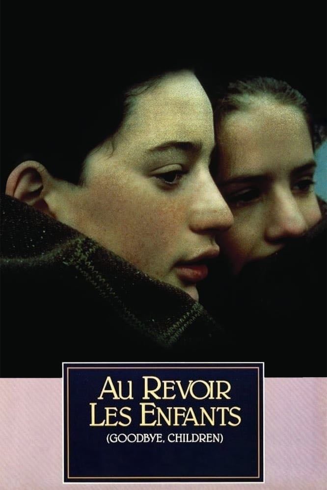 Au Revoir les Enfants - Louis Malle · 1987