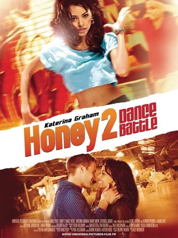 Honey 2 : Dance Battle - Bille Woodruff · 2011