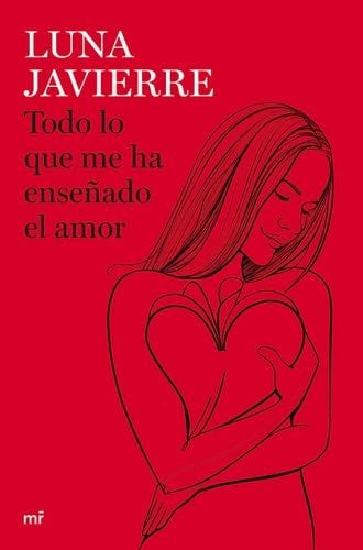 todo lo que me ha enseñado el amor. - Luna Javierre · 2023
