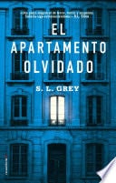 el apartamento olvidado. - S. L. Grey · 2018