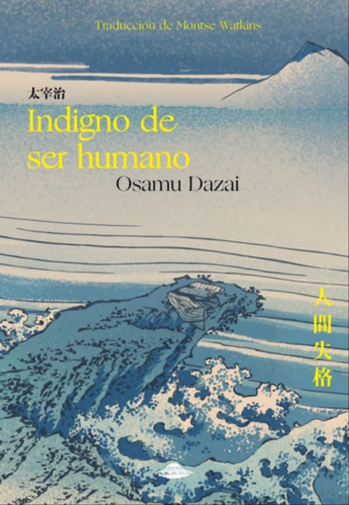 Indigno de Ser Humano - Osamu Dazai · 2019