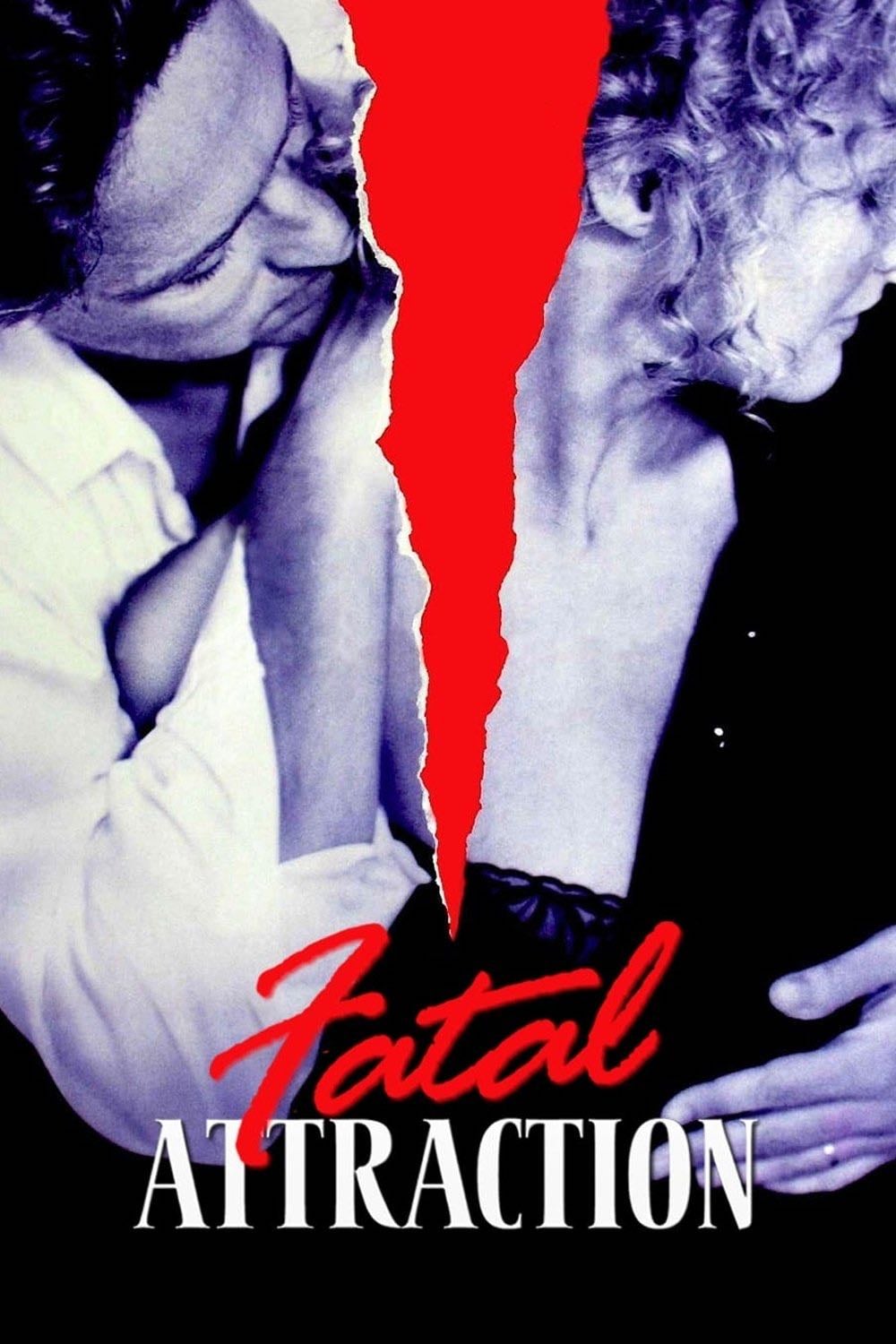 Fatal Attraction - Adrian Lyne · 1987
