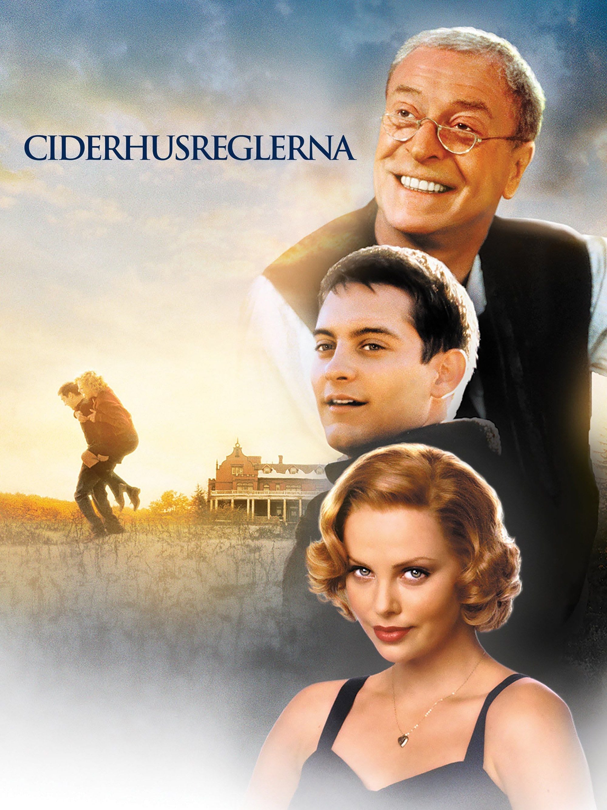 Ciderhusreglerna - Lasse Hallström · 1999