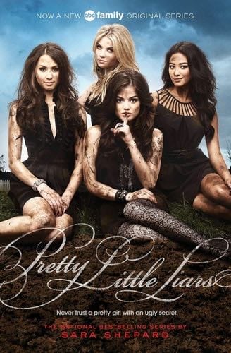 Pretty Little Liars (Pretty Little Liars, Book 1 - Sara Shepard · 2010