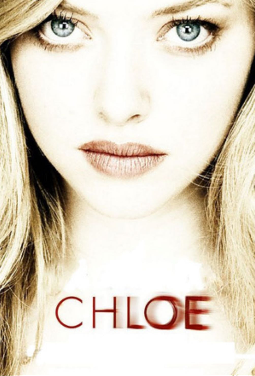 Chloe - Atom Egoyan · 2010
