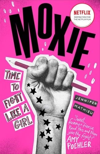 Moxie - Jennifer Mathieu · 2017