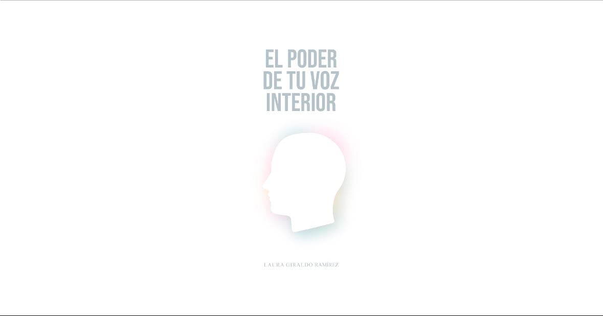 El poder de tu voz interior - Laura Giraldo