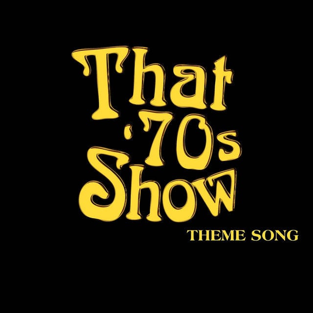 That 70's Show TV Theme - Song · Hollywoood TV Classics