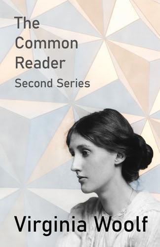 The Common Reader - Second Series - Virginia Woolf · 2014