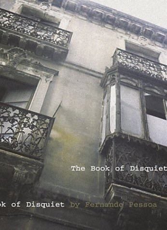The Book of Disquiet - Fernando Pessoa · 1998