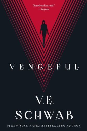 Vengeful (Villains, 2) - V. E. Schwab · 2020