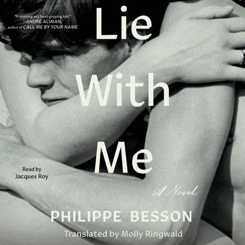 Lie with Me - Philippe Besson · 2019