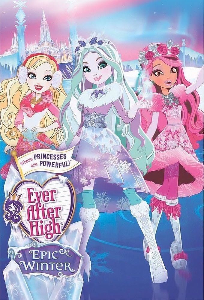 Ever After High: Un Invierno de Cuento - Dan Fraga · 2016