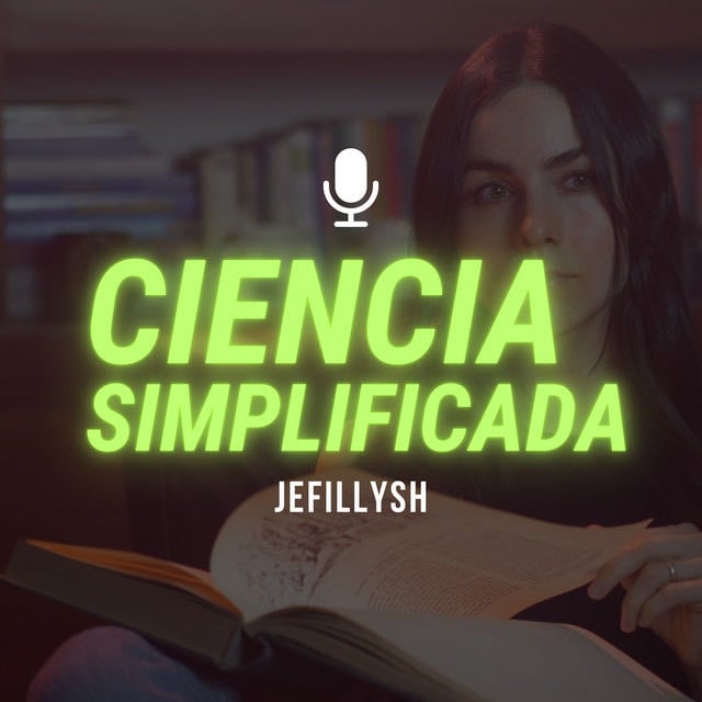 Jefillysh: Ciencia Simplificada - Show