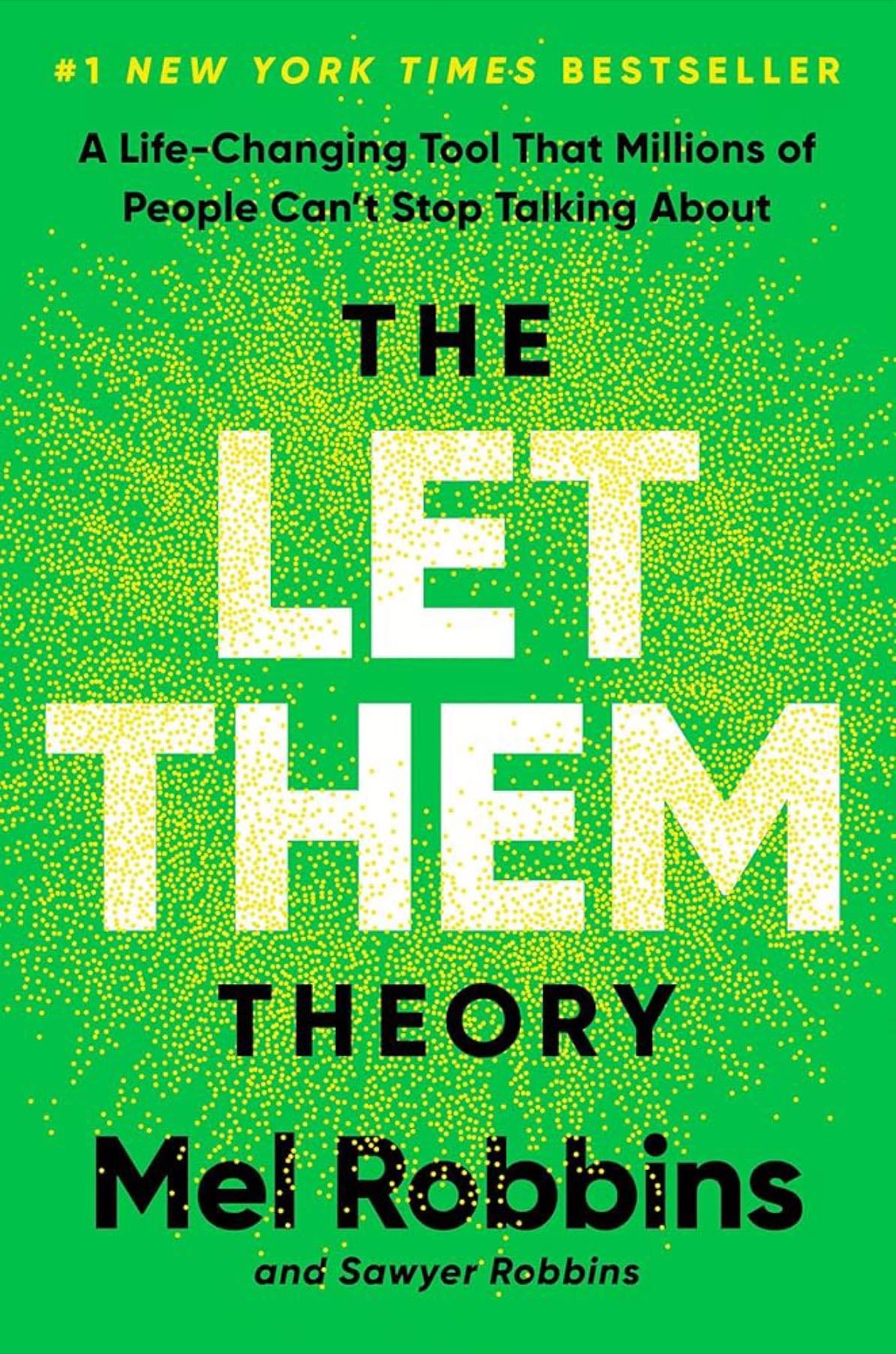 the let them theory - mel robbins