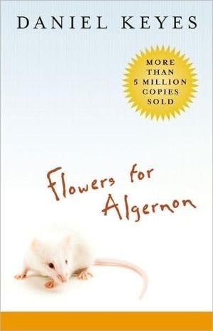 Flowers for Algernon - Daniel Keyes · 2004