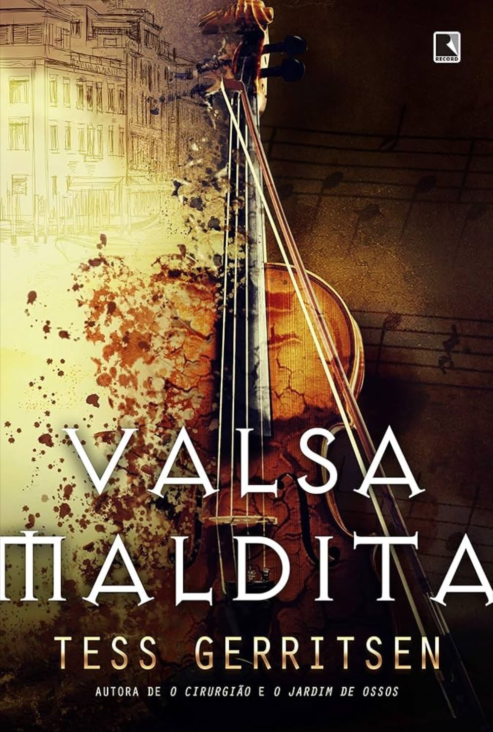 Valsa Maldita - Tess Gerritsen · 2016