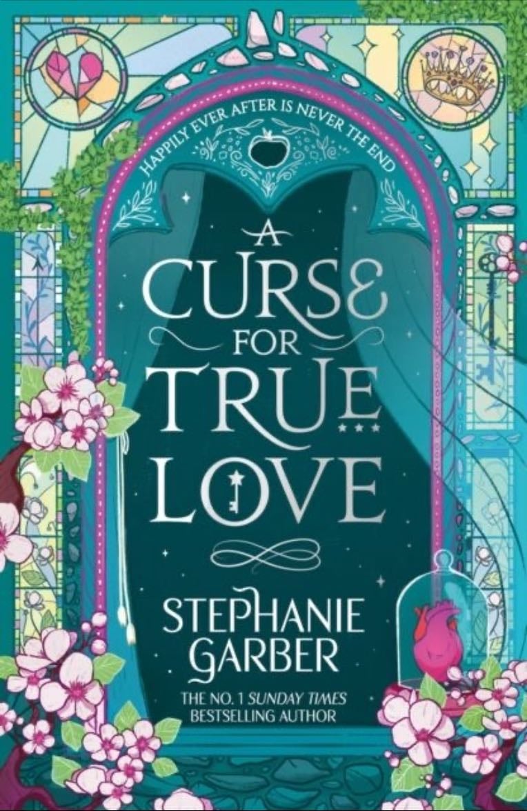 A Curse for True Love - Stephanie Garber · 2024