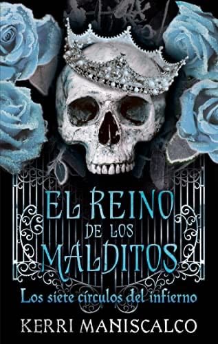 El reino de los malditos Vol. 2 - KERRI MANISCALCO · 2022