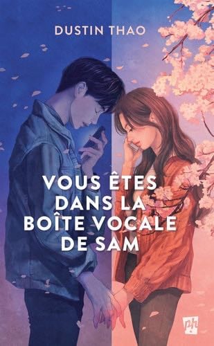Vous etes dans la boite vocaale de sam - THAO DUSTIN · 2021