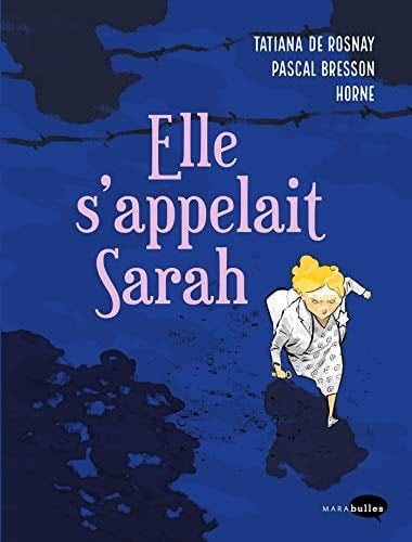 Elle s'appelait Sarah - Pascal Bresson · 2023