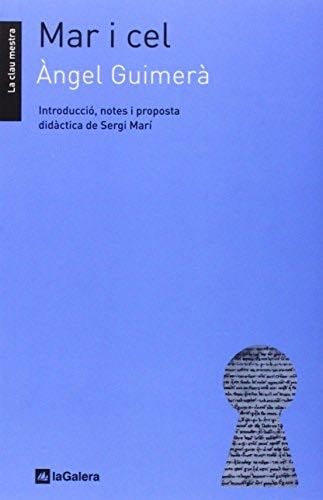 Mar i cel - Àngel Guimerà · 2012
