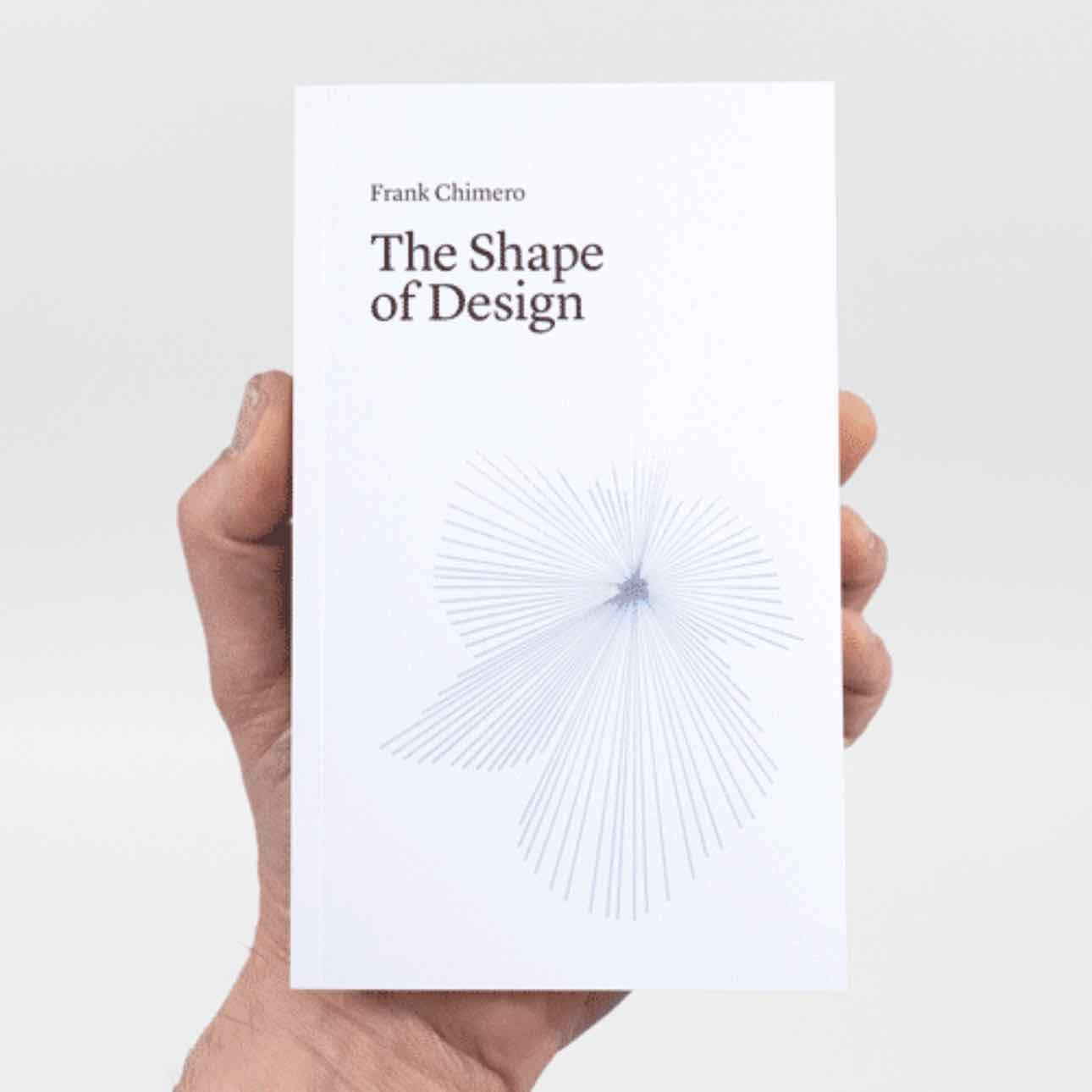 The Shape of Design - Frank Chimero