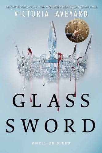 Glass Sword - Victoria Aveyard · 2018
