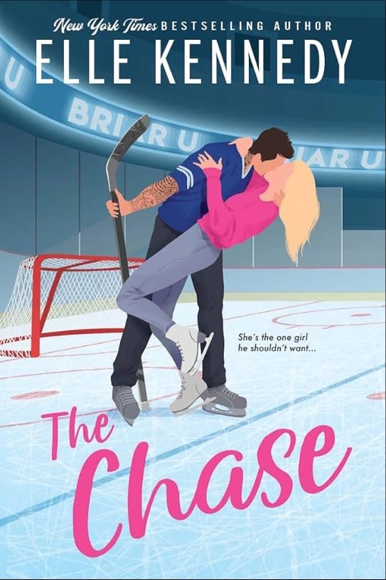 The Chase (Briar U, 1) - Elle Kennedy · 2018
