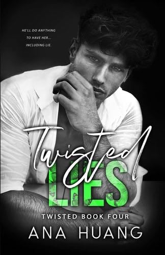 Twisted Lies - Ana Huang · 2022
