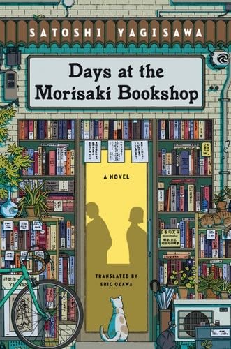 Days at the Morisaki Bookshop - Satoshi Yagisawa · 2023