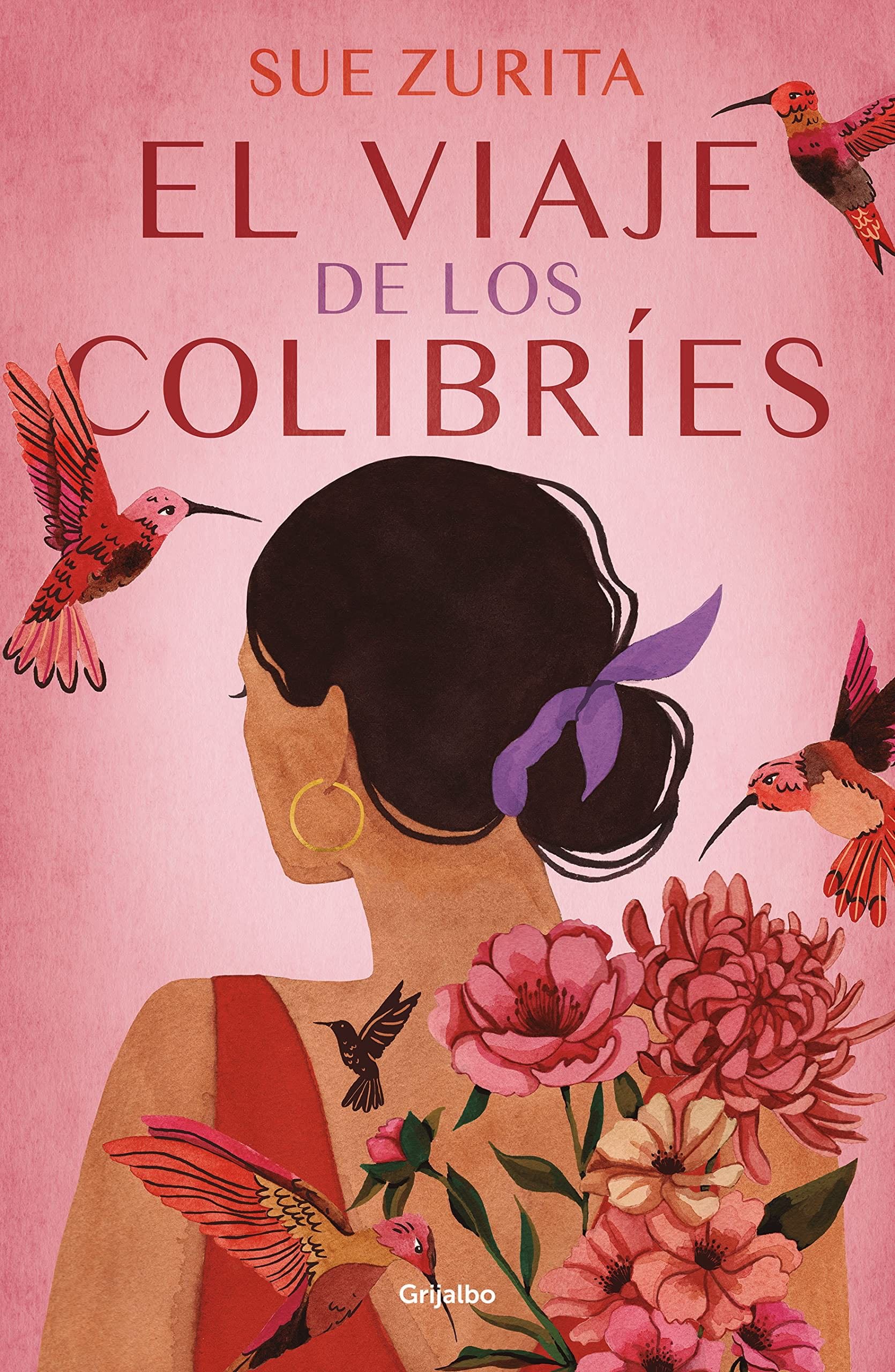 El viaje de los colibr铆es / The Journey of the Hummingbirds (Spanish Edition) - Sue Zurita 路 2023