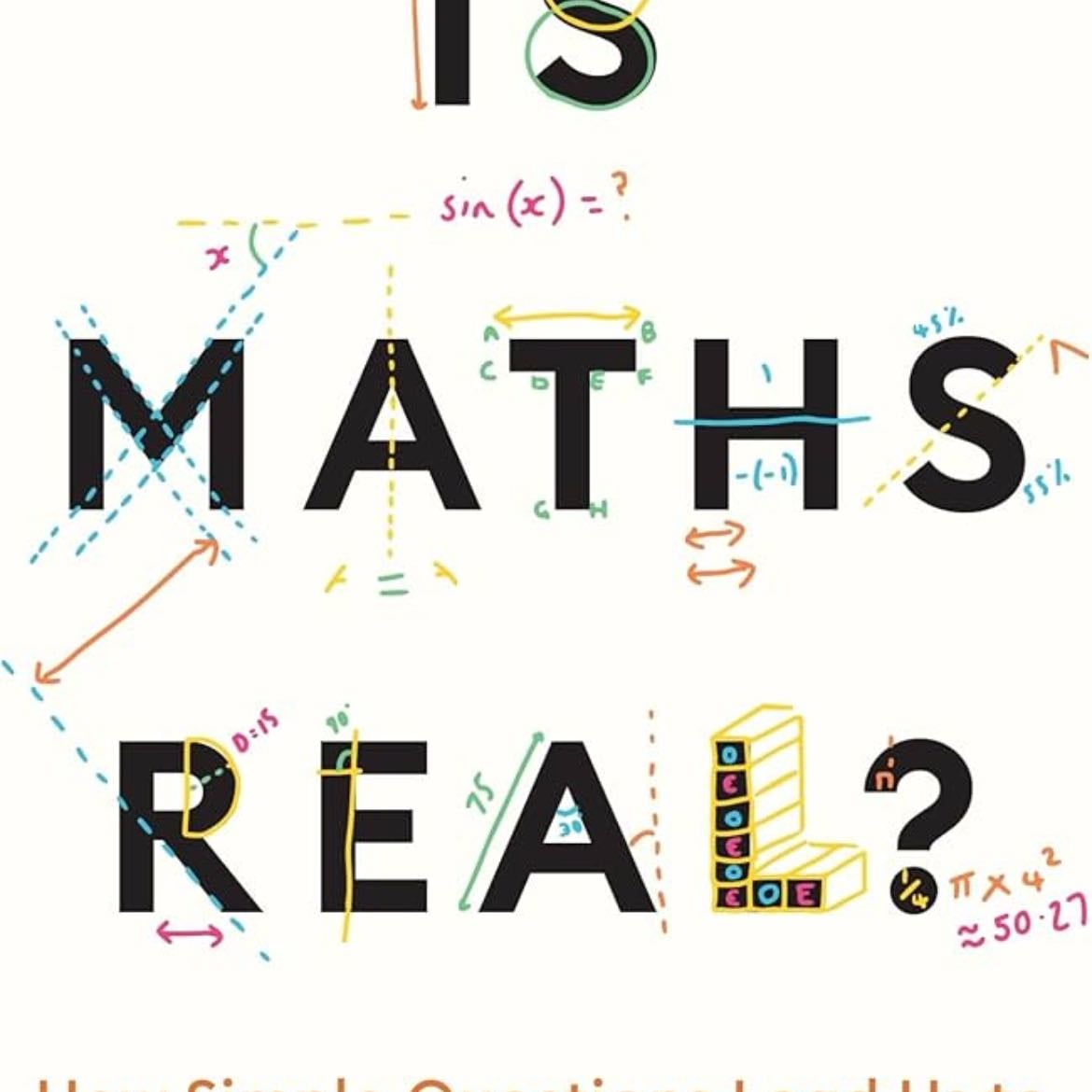 Is Maths Real? - Eugenia Cheng · 2023