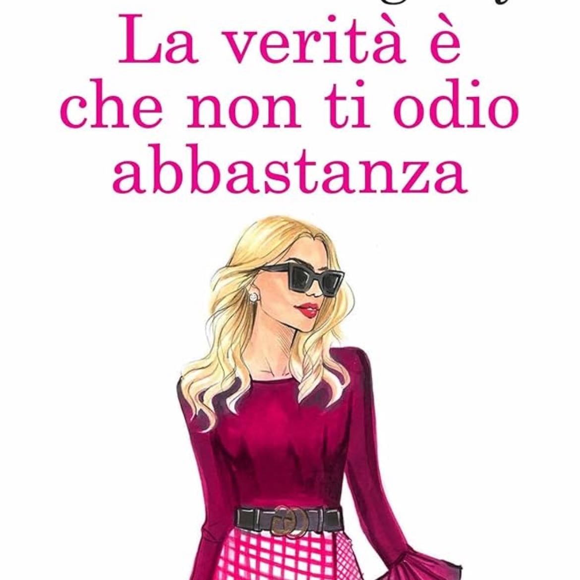 la verità è che non ti odio abbastanza - Felicia Kingsley