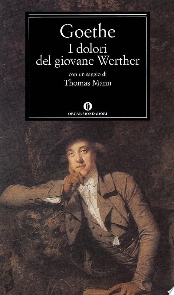 I dolori del giovane Werther - Johann Wolfgang Goethe · 2010