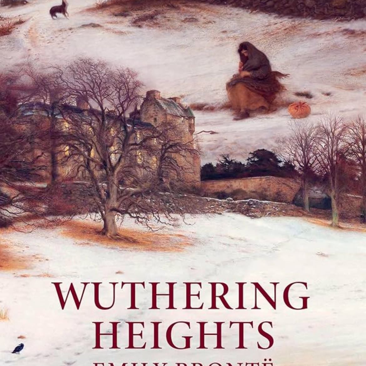 Wuthering Heights - Emily Brontë · 1847
