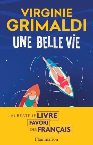 Une belle vie - Virginie Grimaldi · 2023