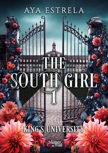 THE SOUTHGIRL : TOME 1 - ESTRELA AYA · 2024