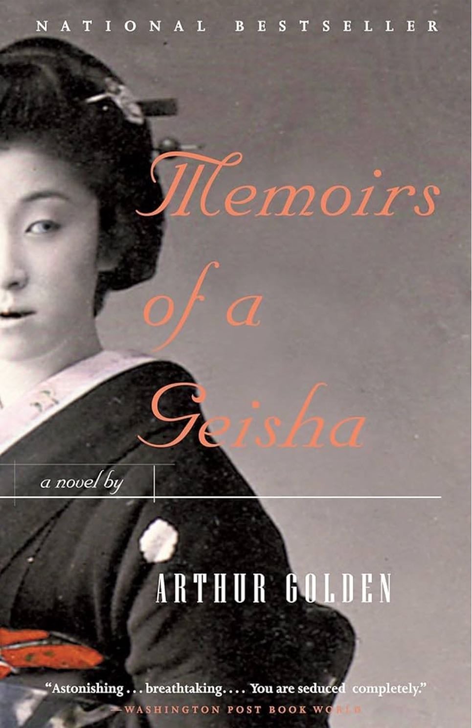 Memoirs of a Geisha - Arthur Golden · 1999